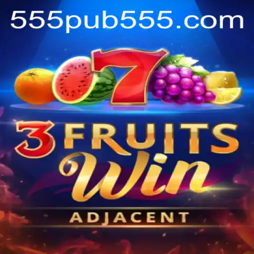 Discover the Thrills of 3FruitsWin: A Captivating Game for the 555pub Crowd