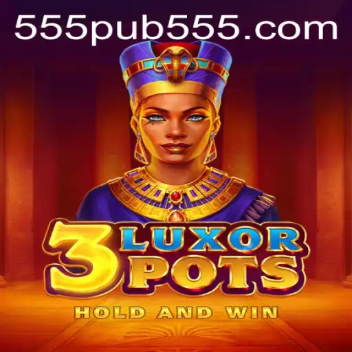 Discovering the Thrilling World of 3LuxorPots: A New Gaming Adventure
