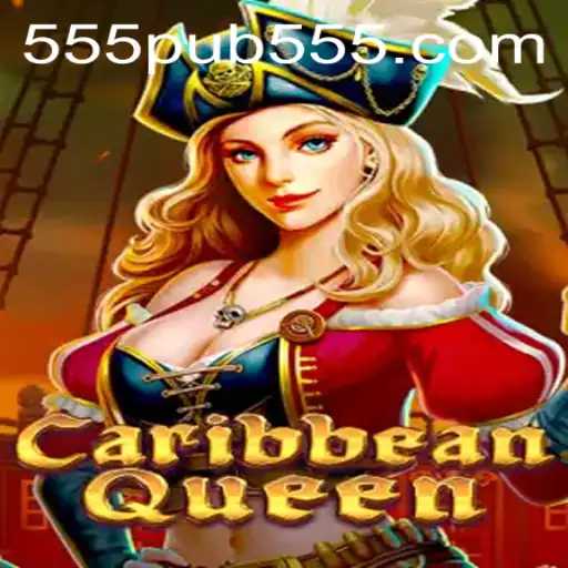 Discovering the Thrills of CaribbeanQueen: A Riveting Adventure with 555pub