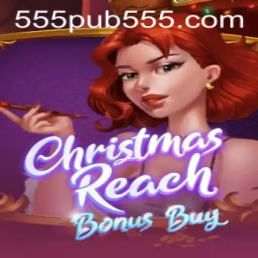 Unwrapping the Excitement: Dive into ChristmasReachBonusBuy with 555pub
