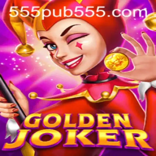 GoldenJoker: Unveiling the Excitement of 555pub's Latest Innovation