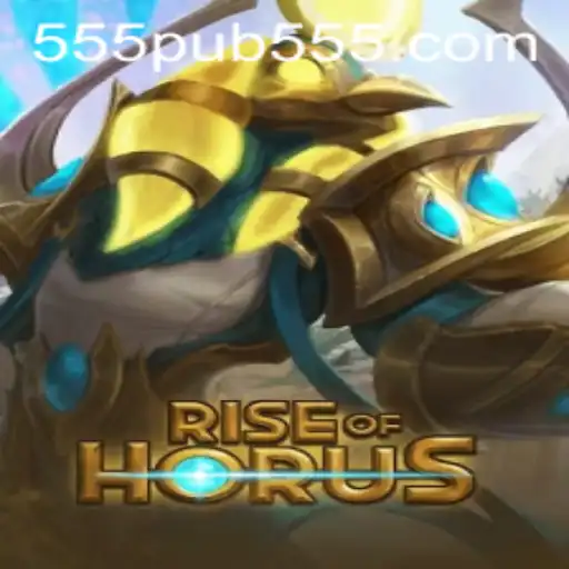 Exploring the Mystical World of RiseofHorus and the Enigmatic 555pub