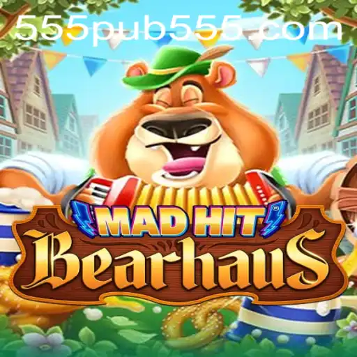MadHitBearhaus: The Game Taking Over the 555pub Scene